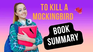 To Kill a Mockingbird Book Summary