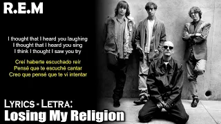 R.E.M  - Losing My Religion (Lyrics Spanish-English) (Español-Inglés)