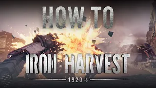 Iron Harvest Tutorial | How-To RTS Game Guide