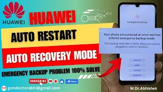 Huawei pot Lx1af Your Phone encountered an error | Honor Auto Restart |  Emergency Backup Problem...