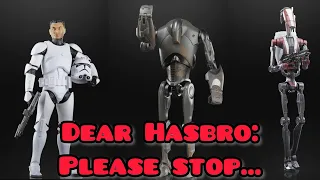 When Hasbro Makes You Lose Your Chill….(Star Wars Black Series Rant)
