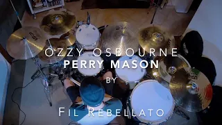 Ozzy Osbourne - Perry Mason - Drum Cover by Fil Rebellato m/