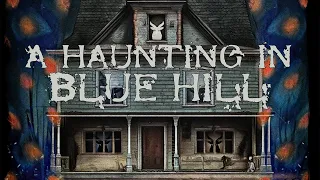 ‘A Haunting in Blue Hill’ (Official Trailer)