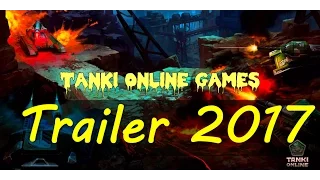 Tanki Online Games Trailer 2017 [HD]
