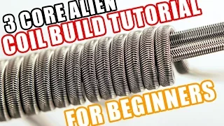 HOW TO BUILD THE TRI-CORE ALIEN FUSED CLAPTON - A BEGINNER COIL BUILDING TUTORIAL SERIES