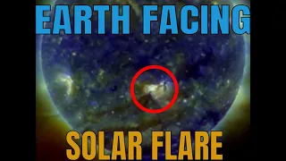 Earth FACING Solar Flare /  Space Weather WATCH / April 22, 2021