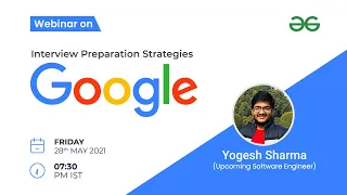 Webinar | Interview Preparation Strategies | Google