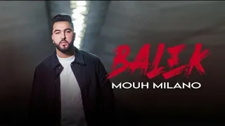 Mouh Milano ( Balak) Cover 2021