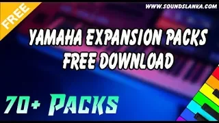 Yamaha Expansion Packs Free Download -  75+ Paid Packs 🤩