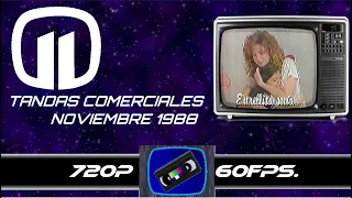 Tandas Comerciales Canal 11 - Noviembre 1988