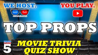 Play a “Movie Props” Quiz Show! - Mack Flash Trivia Quickies