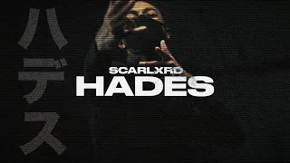 scarlxrd - HADES. // Edit & Lyrics.