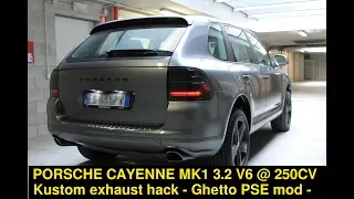 Porsche Cayenne 3.2 V6 exhaust hack