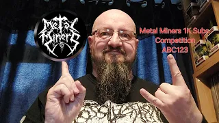 My entry for Metal Miners 1K Subs competition 🤘