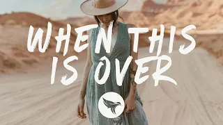 Dabin & Nurko - When This Is Over (Lyrics) feat. Donovan Woods