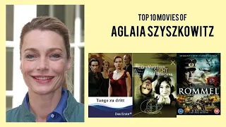 Aglaia Szyszkowitz Top 10 Movies of Aglaia Szyszkowitz| Best 10 Movies of Aglaia Szyszkowitz