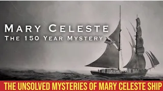 Mary Celeste: The 150 Year Mystery | The Unsolved Mysteries Of Mary Celeste Ship | MSN English