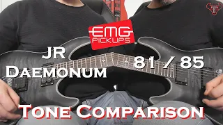 EMG JR Daemonum vs EMG 81 85