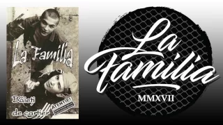 La Familia - Prima Ora a Diminetii (Interludiu)