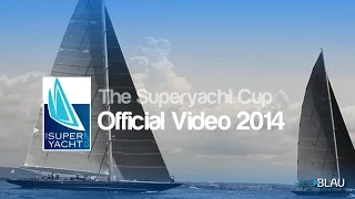 The Superyacht Cup 2014 (official video) / RECBLAU audiovisuales