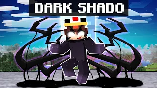 Se transformer en DARK SHADO sur Minecraft !