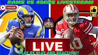 Los Angeles Rams vs San Francisco 49ers Livestream| Play by Play & Reaction MNF (week 4)..