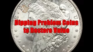 Single Biggest Reason Why You Should Acetone Dip Your Coins - Will it Restore Value?