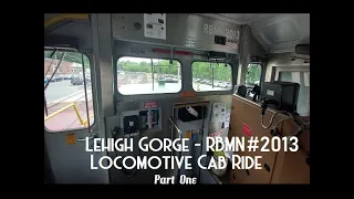 Lehigh Gorge Cab Ride in RBMN 2013 (Part 1)