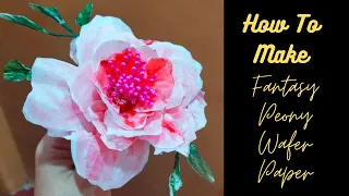 Peony Wafer Paper/Flower Cake Tutorial