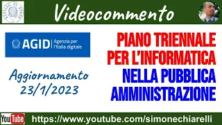 Piano Triennale per l'Informatica - aggiornamento 2023 - videocommento Chiarelli (24/1/2023)