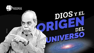 DIOS eterno y/o UNIVERSO eterno: desde la BIBLIA y la CIENCIA | Entendiendo Los Tiempos | T5 Cap #40