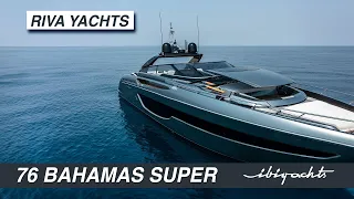 Riva 76' Bahamas Super (Open)