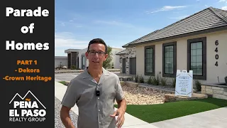 Parade of Homes in El Paso Texas | 2023 | PART 1