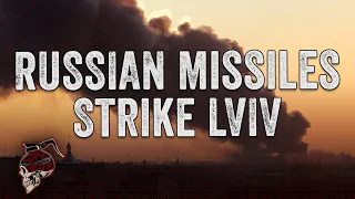 Russian Missiles Strike Lviv