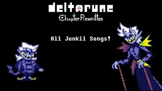 Deltarune: Chapter Rewritten: All Junkil Songs