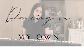 Dancing on my own - Laila Mach (Calum Scott Cover)