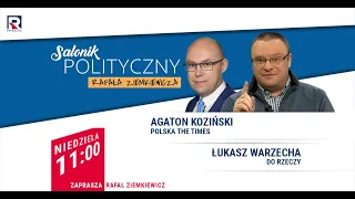 Przepychanek ciąg dalszy.. Ziobro, Gowin - Ł. Warzecha, A. Koziński | Salonik Polityczny odc.331 3/3