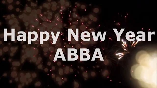 ABBA - Happy New Year  (Lyrics Video)