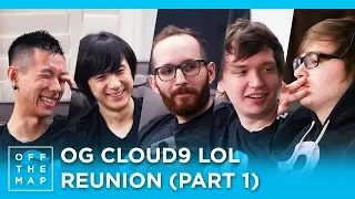 Cloud9 LoL Season 3 Reunion (Part 1) | Off the Map - HTC Esports