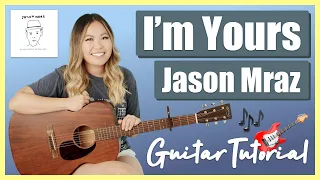 I'm Yours Guitar Lesson Tutorial EASY - Jason Mraz [Chords | Strumming | Solo Riff Tab | Full Cover]