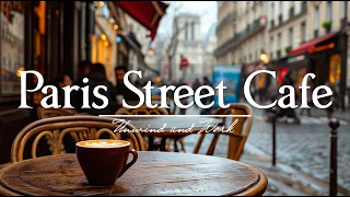 Paris street cafe - Relaxing jazz melodies for the weekend - Soft jazz music for good mood