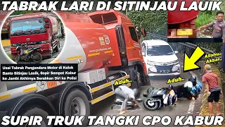 Hit and Run on Extreme Route, Truck Driver Runs Away