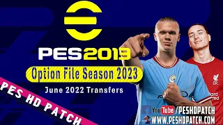 PES 2013 HD Patch Option File Season 2023 Transfers June 2022