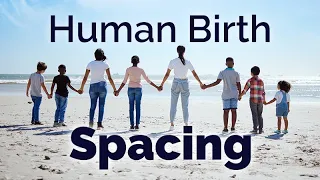 CARTA: Evolutionary Changes in Human Birth Spacing