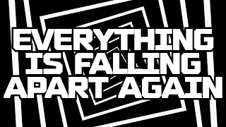 vaultboy - everything is falling apart again (Official Lyric Video)