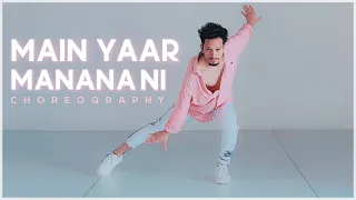 Main Yaar Manana Ni - Dance Mix | Vaani Kapoor | Uttam Singh Choreography