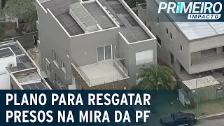 Casa da mulher de Marcola é alvo de busca e apreensão em operação da PF |Primeiro Impacto (10/08/22)