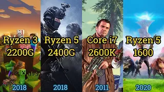 Ryzen 3 2200G vs 2400G vs Core i7 2600K vs Ryzen 5 1600 AF = 5 GAMES in 2021