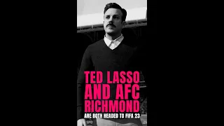 Ted Lasso and AFC Richmond are both headed to FIFA 23