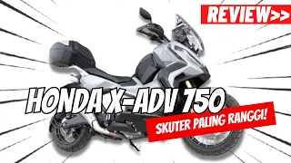 Honda X-ADV 750 v2 | Skuter Paling Ranggi!